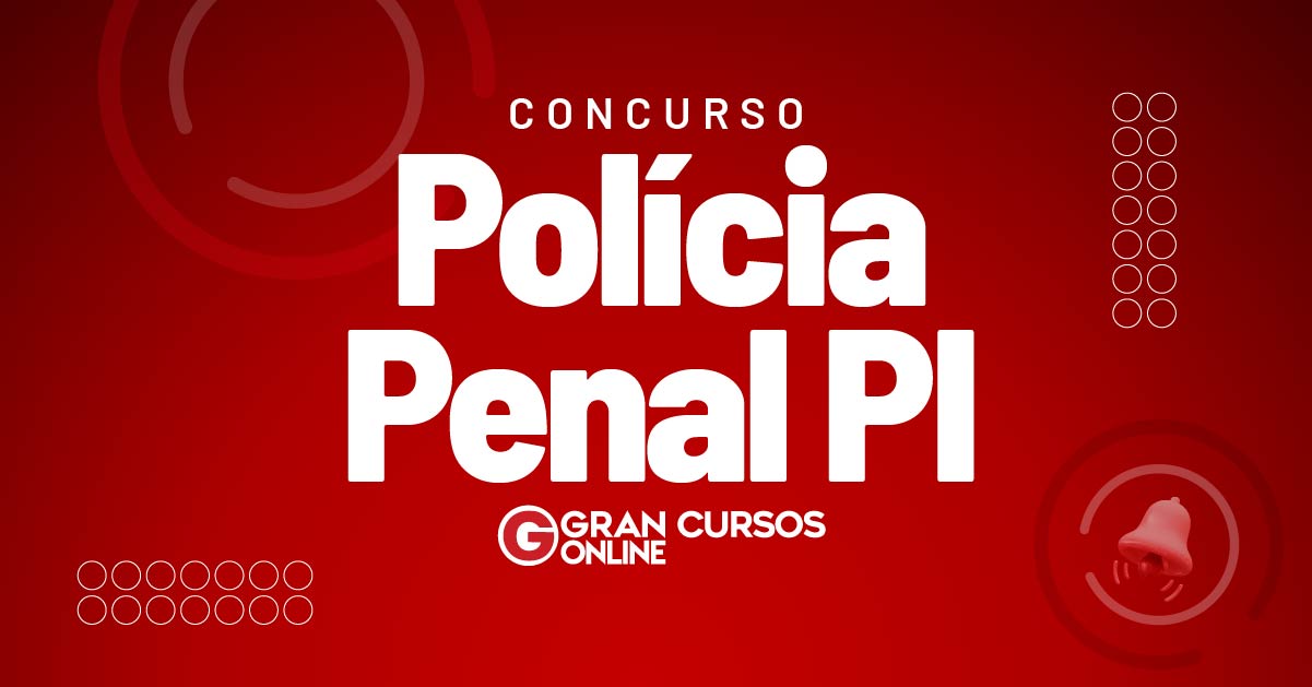 Novo Concurso Pi Concurso Pol Cia Penal Pi Necess Rio Saiba Mais