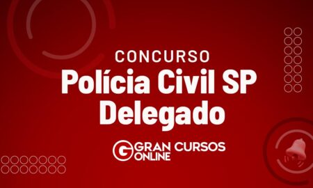 Concurso Policia Civil SP Delegado: editais previstos, publicados e em andamento para o concurso público da Polícia Civil de São Paulo (SP) para o cargo de Delegado!
