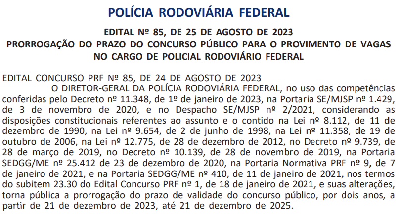 Prazo de validade do concurso PRF é prorrogado até dezembro de 2025