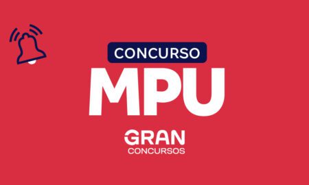 Concurso MPU: a relação dos editais previstos, autorizados, publicados e em andamento para o concurso do Ministério Público da União