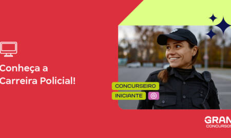 Concursos Policiais: conheça a carreira