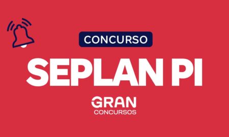 Concurso Seplan PI: editais previstos, publicados e em andamento para o concurso público para a Secretaria do Planejamento do Estado do Piauí