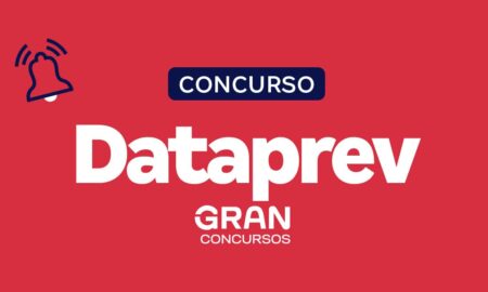 Concurso Dataprev: editais previstos, publicados e em andamento para o concurso público da Dataprev