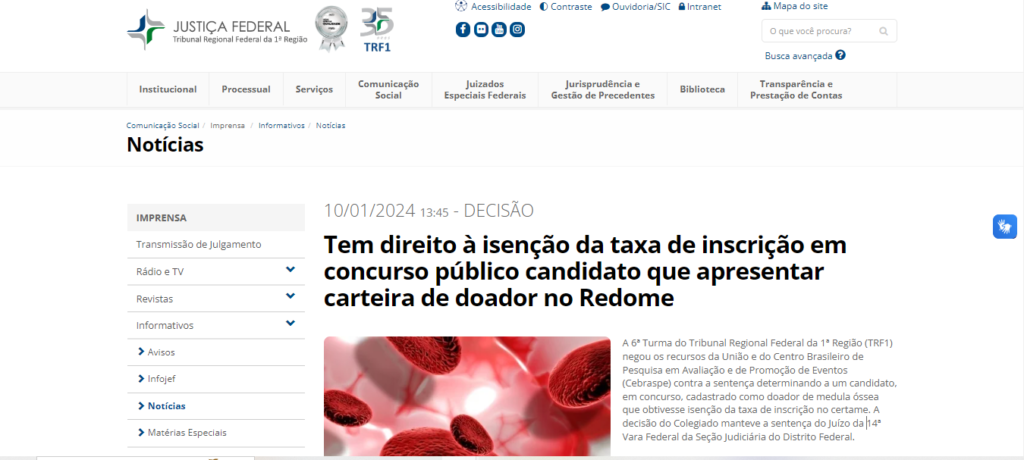 Decisão do TRF 1 informa que tem direito à isenção da taxa de inscrição em concurso público candidato que apresentar carteira de doador do Redome.