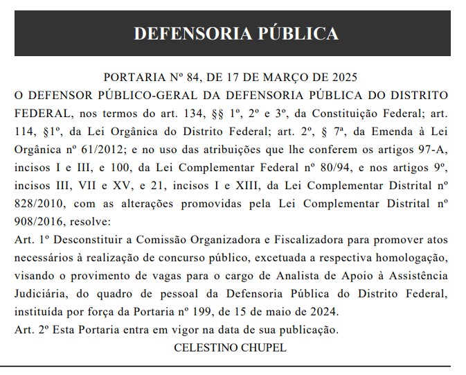 Concurso DPDF: desconstituída a comissão organizadora