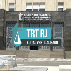 Documento verticalizado: Edital TRT RJ 2018.