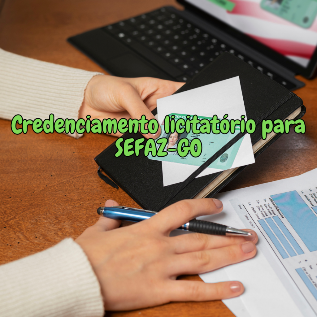 Credenciamento licitatório para SEFAZ-GO