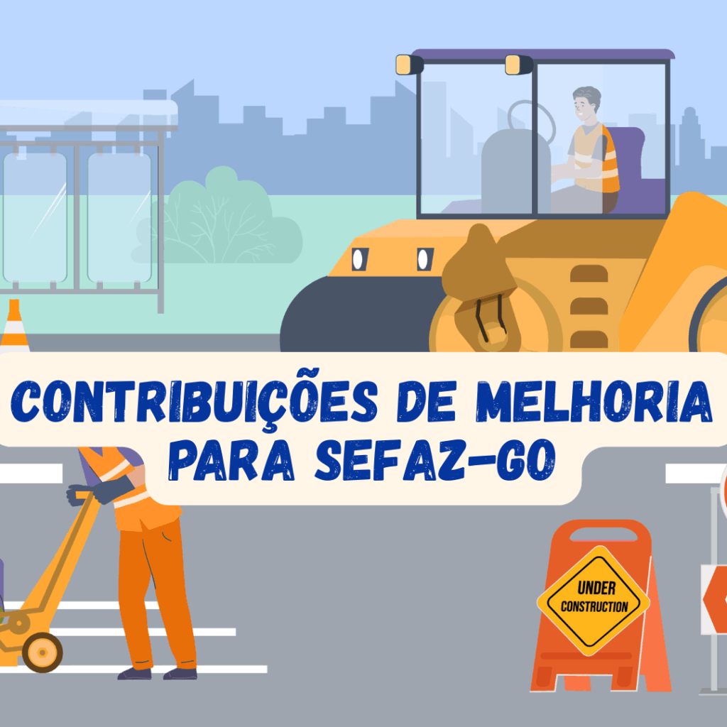 Contribuições de melhoria para SEFAZ-GO