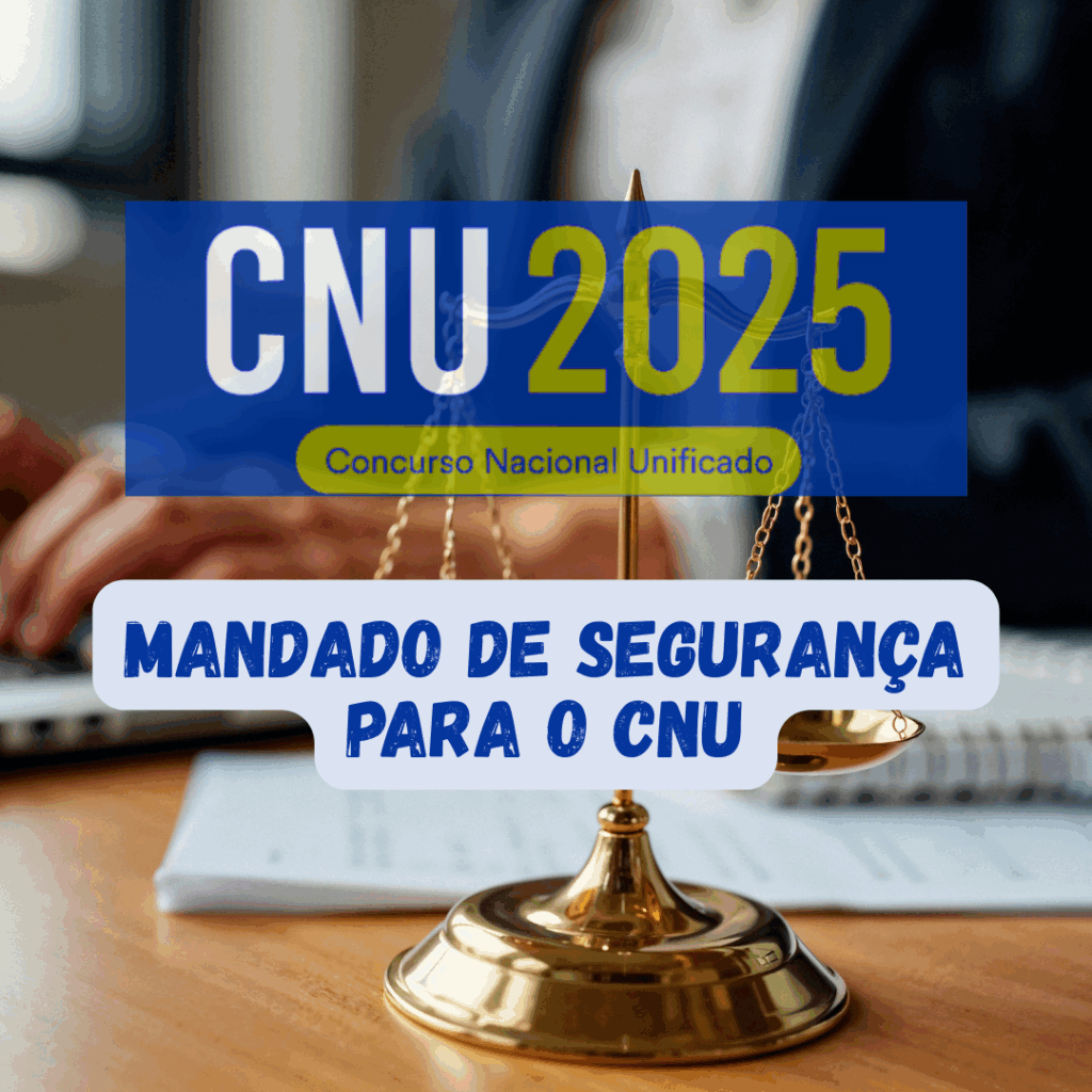 Mandado de Segurança para o CNU