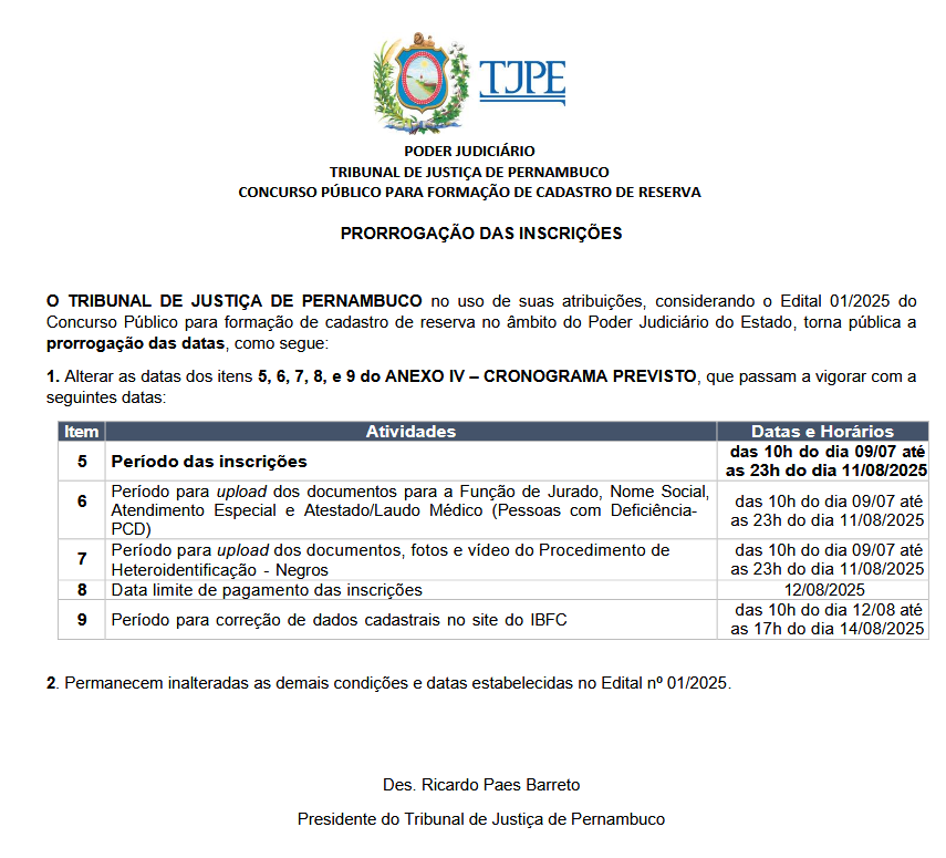 Comunicado de prorrogação das inscrições do concurso TJ PE
