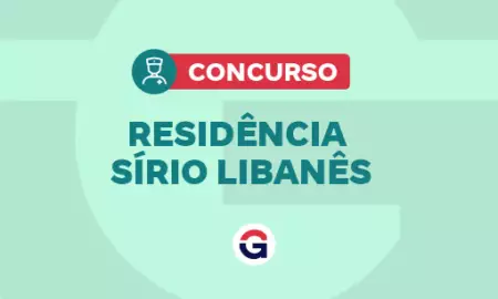 Concurso Residência Sírio Libanês: editais previstos, publicados e em andamento para o concurso público.