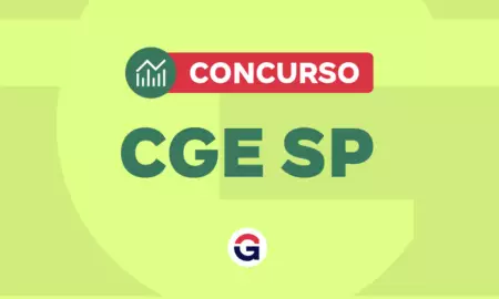 Concurso CGE SP: editais previstos, publicados e em andamento para o concurso público do CGE SP