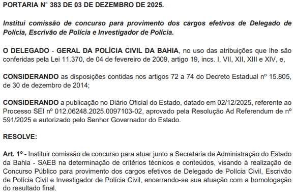 Concurso PC BA: Comissão formada deixa edital mais próximo