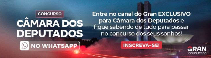 Concurso Câmara dos Deputados: participe do canal de notícias no WhatsApp.