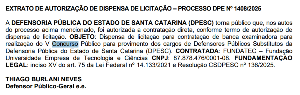 Concurso DPE SC Defensor: banca definida